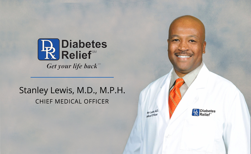 Feature: Diabetes Relief Chief Medical Officer Dr. Stanley Lewis